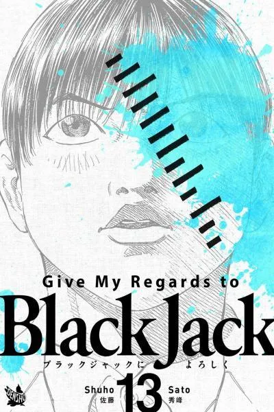 Give My Regards to Black Jack