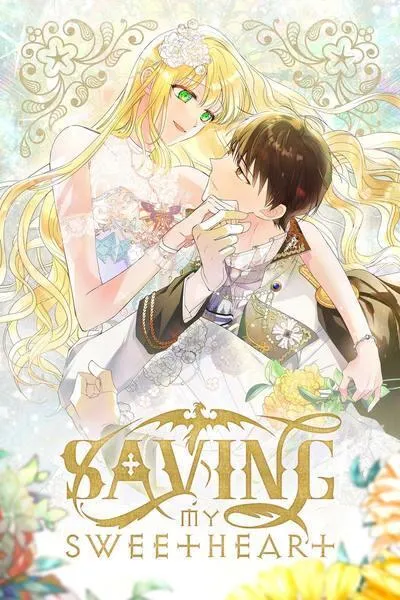 Saving My Sweetheart
