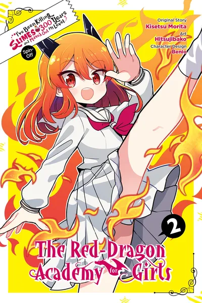 I've Been Killing Slimes for 300 Years - The Red Dragon Academy for Girls