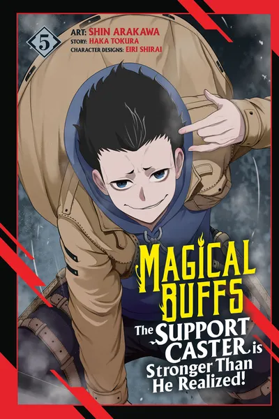 Magical Buffs - The Support Caster is Stronger Than He Realized!