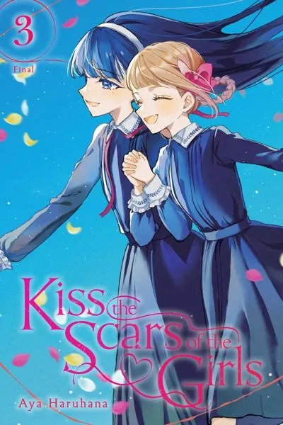 Kiss the Scars of the Girls