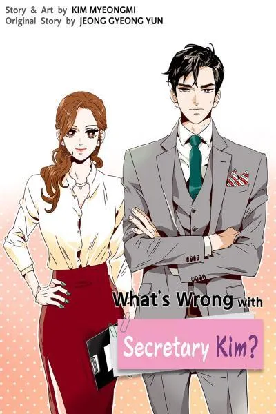 What's Wrong with Secretary Kim?