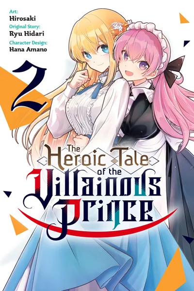 The Heroic Tale of the Villainous Prince