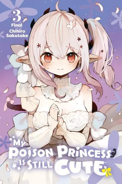 My Poison Princess Is Still Cute