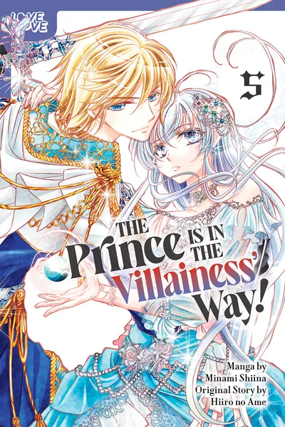 The Prince Is in the Villainess' Way