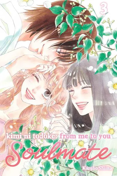 Kimi ni Todoke - From Me to You: Soulmate