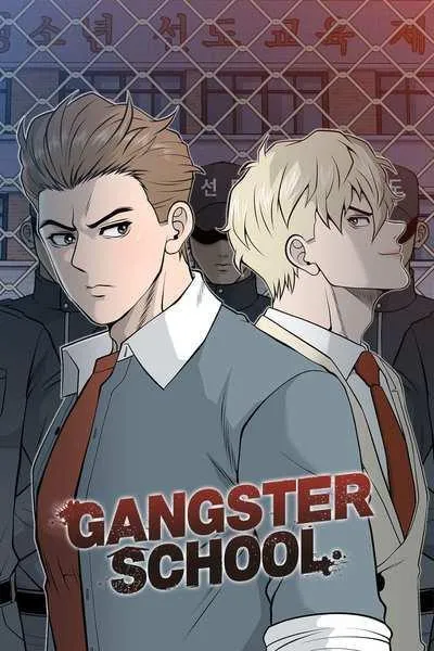 Gangster School