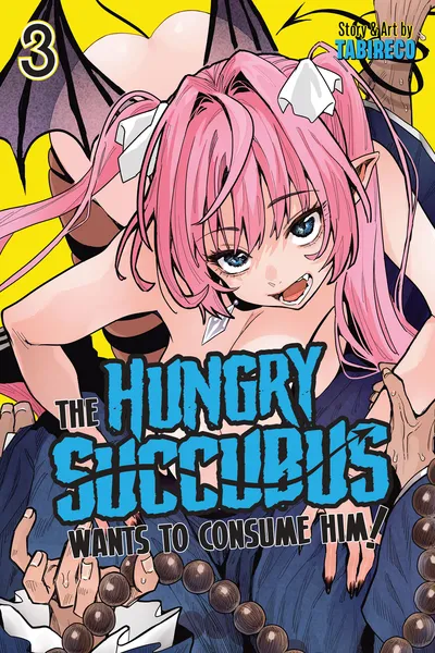 The Hungry Succubus Wants to Consume Him!