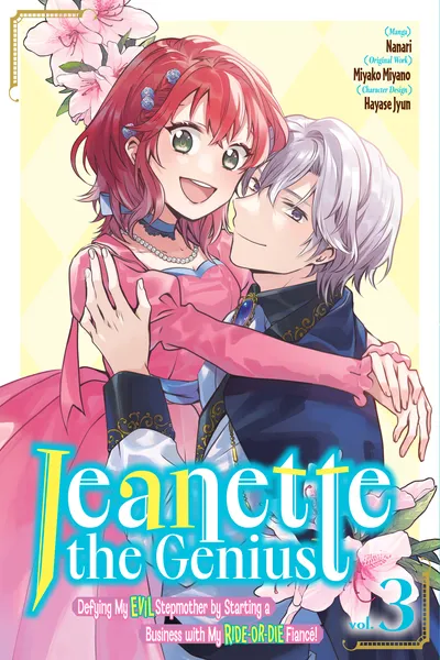 Jeanette the Genius - Defying My Evil Stepmother by Starting a Business with My Ride-or-Die Fiance!