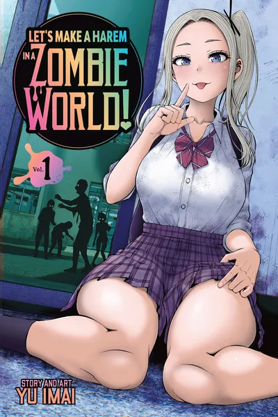 Let's Make a Harem in a Zombie World!