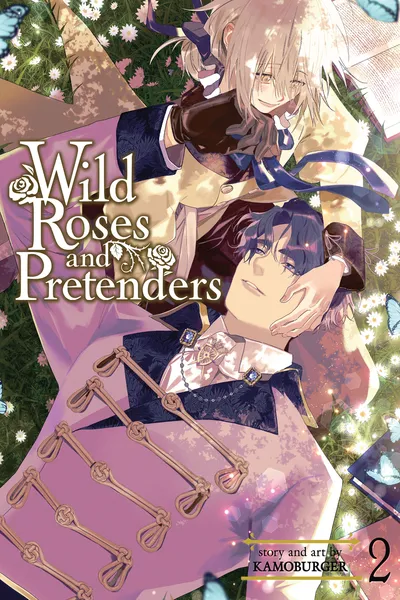 Wild Roses and Pretenders