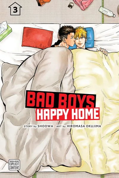 Bad Boys, Happy Home