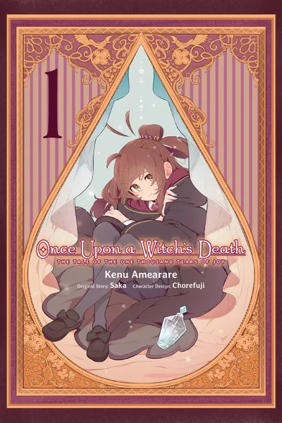 Once Upon a Witch's Death: The Tale of the One Thousand Tears of Joy