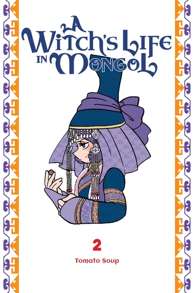 A Witch's Life in Mongol
