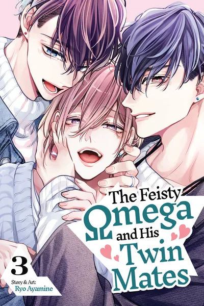 The Feisty Omega and His Twin Mates