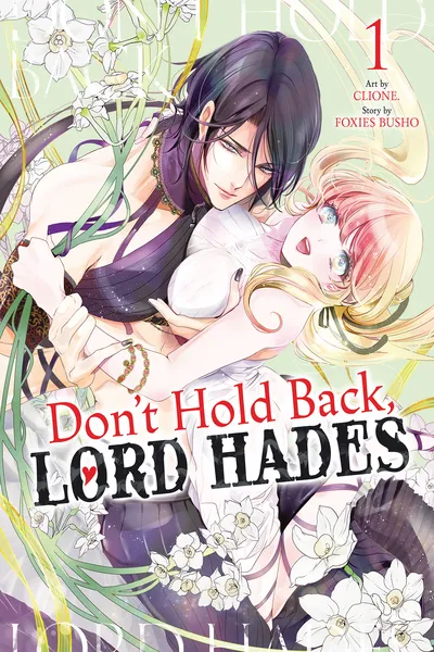 Don't Hold Back, Lord Hades