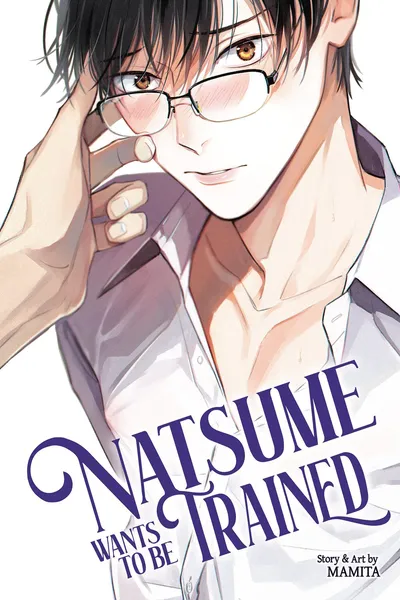 Natsume Wants to be Trained