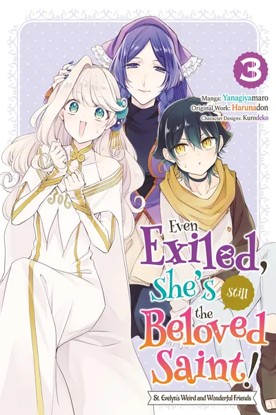 Even Exiled, She's Still the Beloved Saint! - St Evelyn's Weird and Wonderful Friends