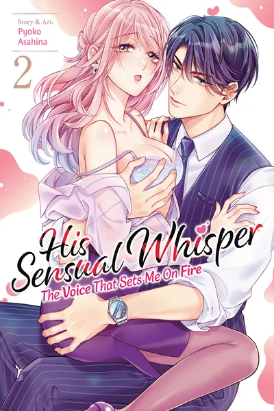 His Sensual Whisper - The Voice That Sets Me On Fire