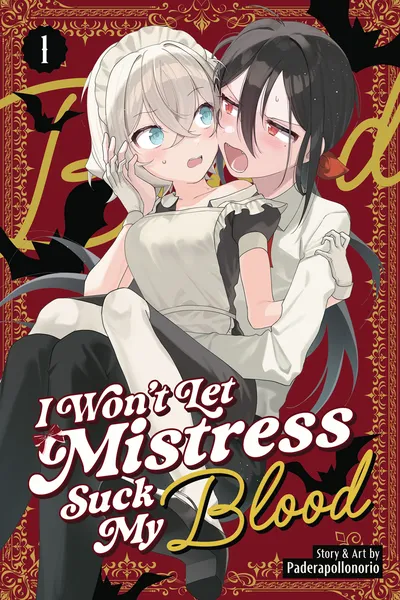 I Won't Let Mistress Suck My Blood