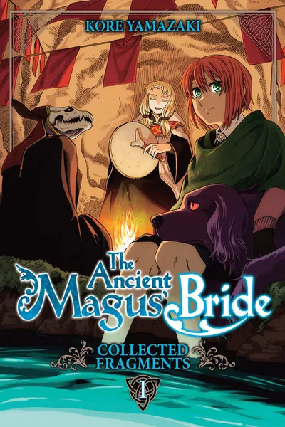 The Ancient Magus' Bride - Collected Fragments