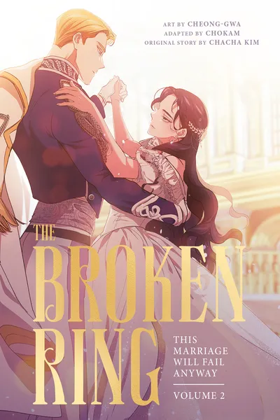 The Broken Ring - This Marriage Will Fail Anyway (Volume)