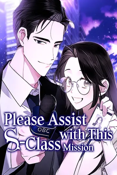 Please Assist with This S-Class Mission