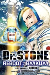 Dr. STONE Reboot - Byakuya