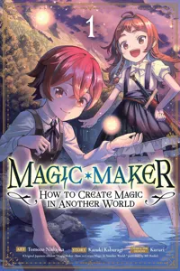 Magic Maker: How to Create Magic in Another World