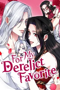 For My Derelict Favorite